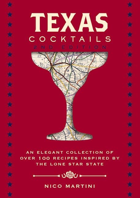 HarperCollins Focus - Texas Cocktails (Second Edition)