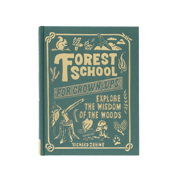 Chronicle Books - Forest School for Grown-Ups