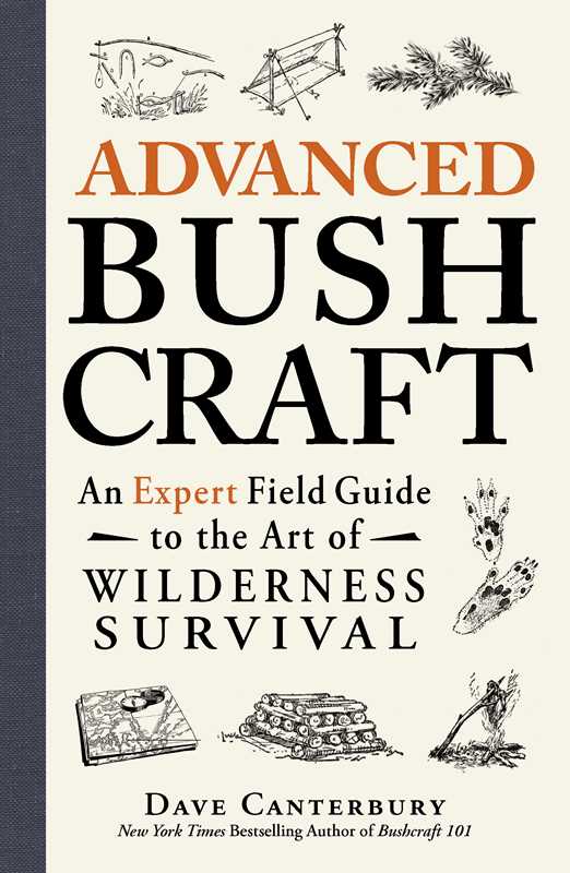 Simon & Schuster - Advanced Bushcraft by Dave Canterbury