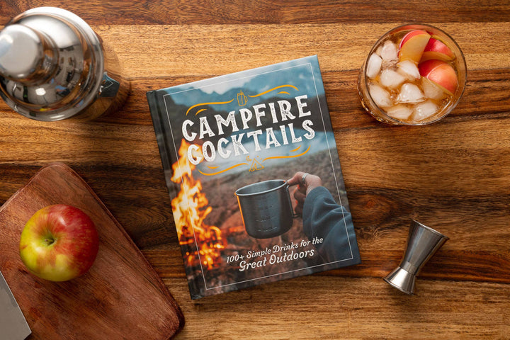 HarperCollins Focus - Campfire Cocktails: 100+ Simple Drinks