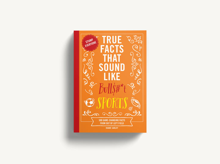 HarperCollins Focus - True Facts That Sound Like Bull$#*t: Sports