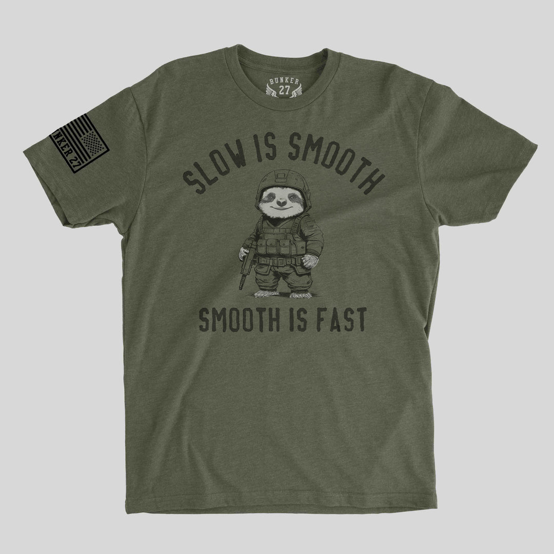 Slow is Smooth - Military Green