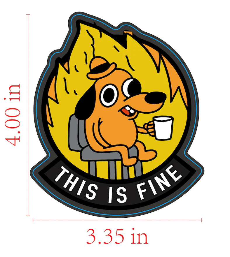 This is fine STICKER (Copy)